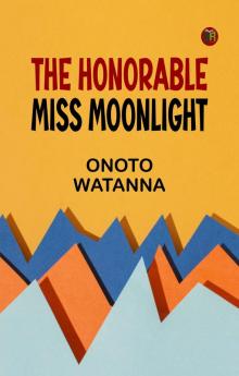 The Honorable Miss Moonlight