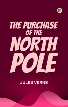 The Purchase of the North Pole