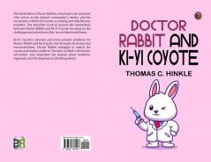Doctor Rabbit and Ki-Yi Coyote