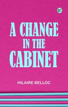 A Change in the Cabinet