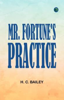 Mr. Fortune's Practice