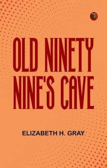 Old Ninety-Nine's Cave