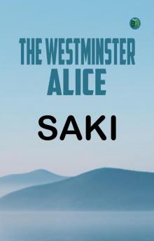 The Westminster Alice