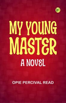 My Young Master: A Novel