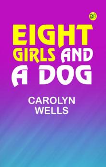 Eight Girls and a Dog