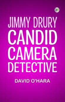 Jimmy Drury: Candid Camera Detective