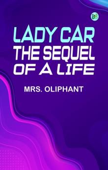 Lady Car: The Sequel of a Life