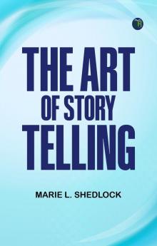 The Art of Story-Telling