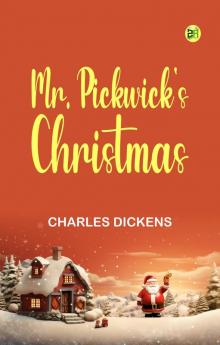 Mr. Pickwick's Christmas