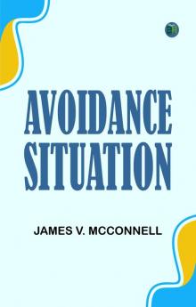 Avoidance Situation