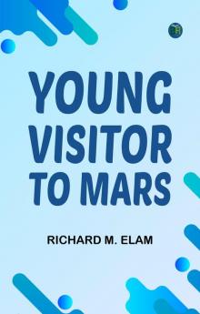 Young Visitor to Mars