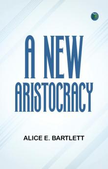 A New Aristocracy