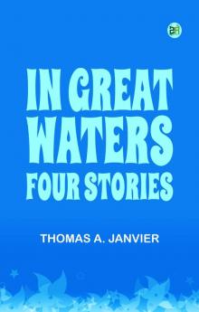 In Great Waters: Four Stories