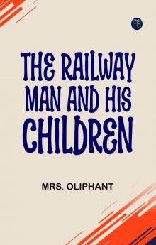 The Railway Man and His Children