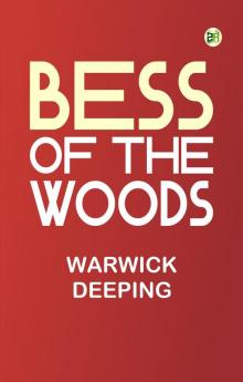 Bess of the Woods