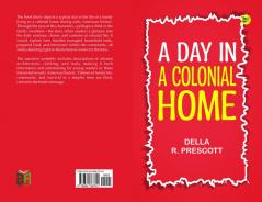 A Day in a Colonial Home