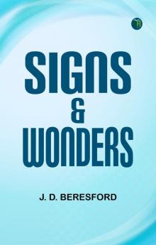 Signs & Wonders