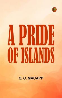 A Pride of Islands