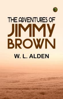 The Adventures of Jimmy Brown