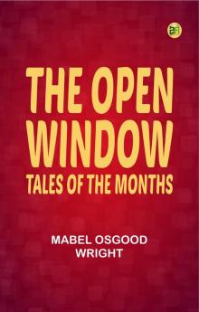 The Open Window: Tales of the Months