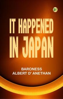 It Happened in Japan
