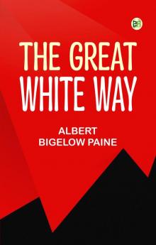 The great white way