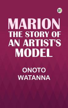 Marion: The Story of an Artist's Model