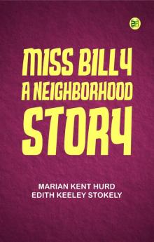 Miss Billy: A Neighborhood Story