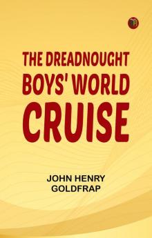 The Dreadnought Boys' World Cruise