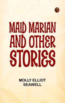 Maid Marian and Other Stories