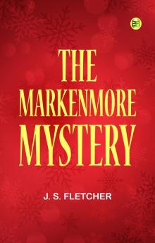 The Markenmore Mystery