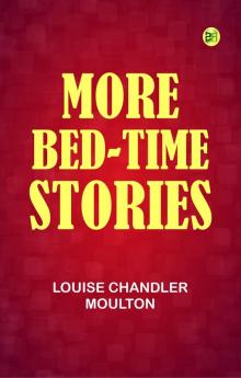 More Bed-Time Stories