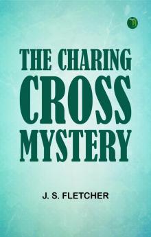 The Charing Cross Mystery