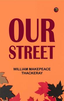 Our Street