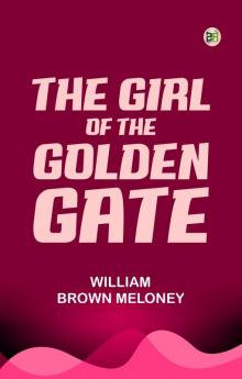 The Girl of the Golden Gate