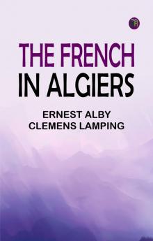 The French in Algiers