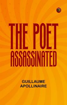 The Poet Assassinated