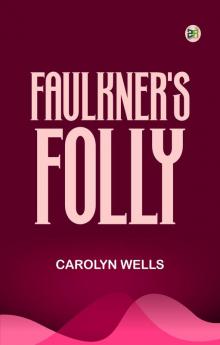 Faulkner's Folly