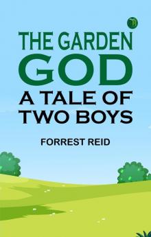 The Garden God: A Tale of Two Boys