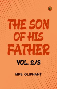 The Son of His Father vol. 2/3