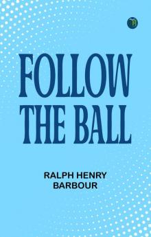 Follow the Ball