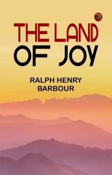 The Land of Joy