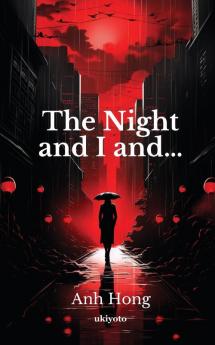 The Night & I and