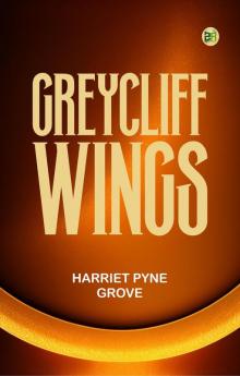 Greycliff Wings