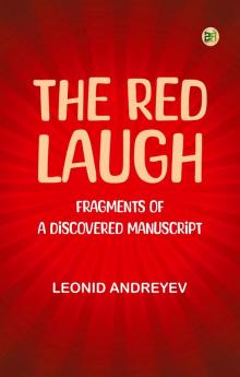 The red laugh: fragments of a discovered manuscript