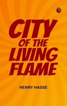 City of the Living Flame