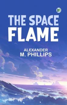 The Space Flame