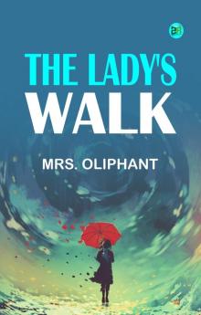 The Lady's Walk