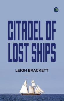 Citadel of Lost Ships