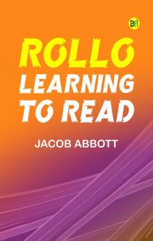Rollo Learning to Read